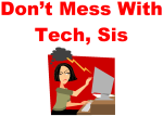 dont mess with texas, tech woes, computer problems, stupid, t-shirts, mugs, gifts, sports, humor, soccer, basketball, clothing, sweat shirts, apparel,cafepress, dubya, george, levity, political humor, geek humor